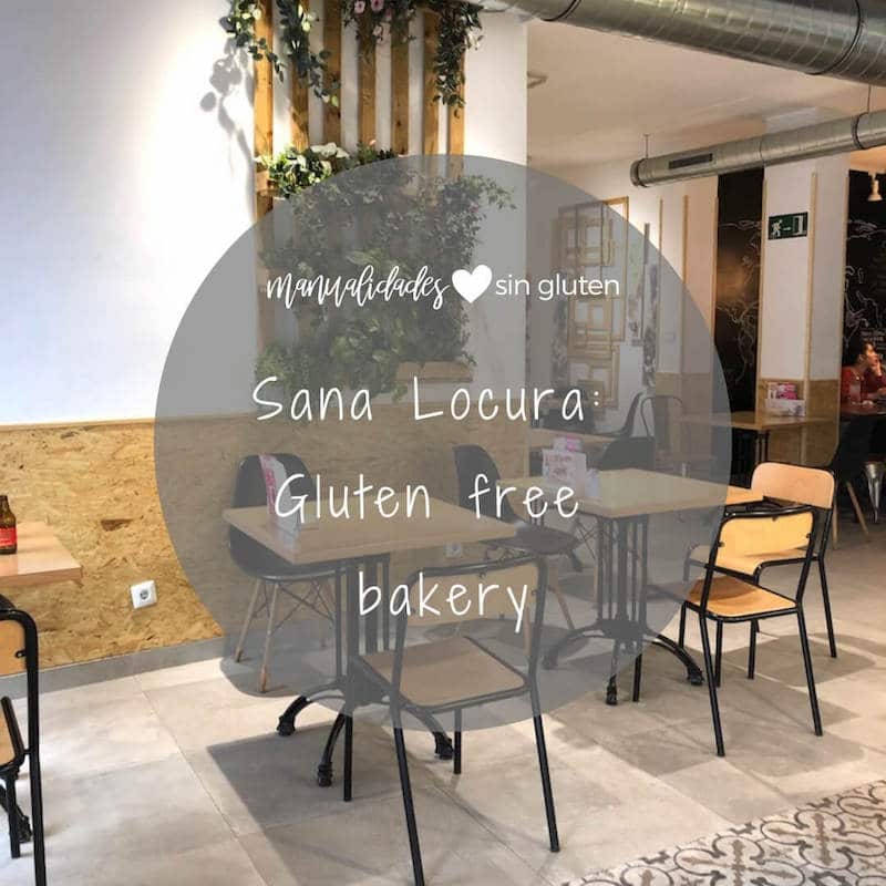 Sana Locura Gluten free bakery