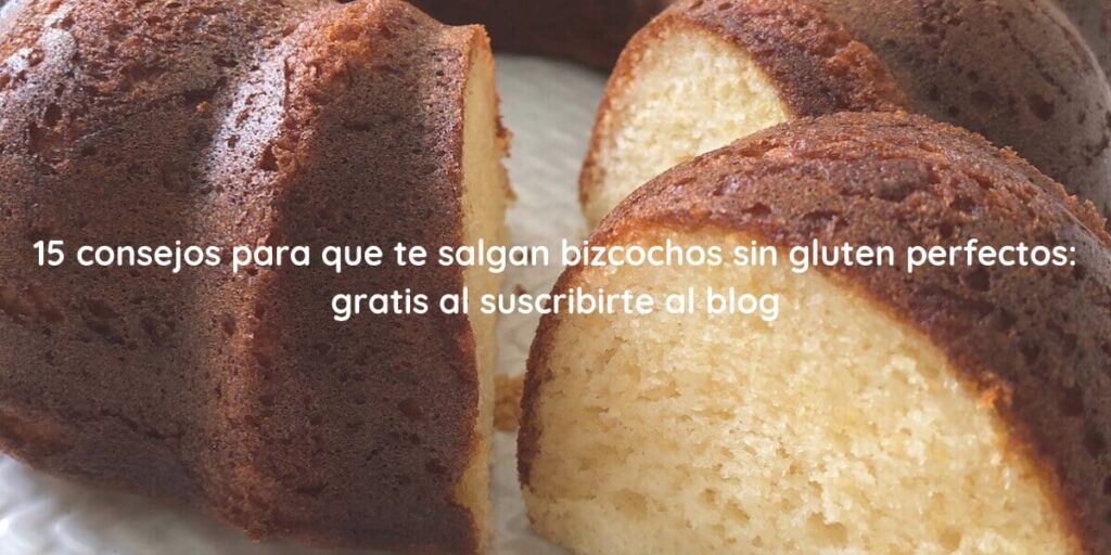 El Bizcocho Sin Gluten Perfecto | Naturalmente Adri