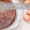 tarta de chocolate sin harina